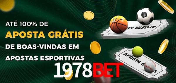 1978bet Ate 100% de Aposta Gratis